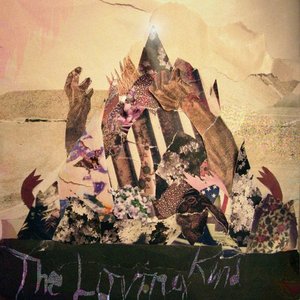The Loving Kind
