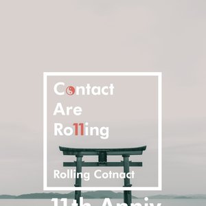 Contact Are Rolling