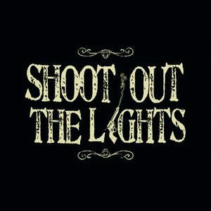Shoot Out The Lights