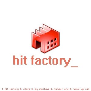 Hit Factory EP