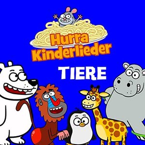 Tierlieder - Hurra Kinderlieder Tiere