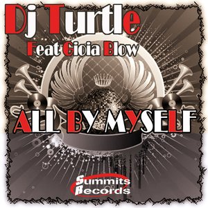 All By Myself (feat. Gioia Blow)