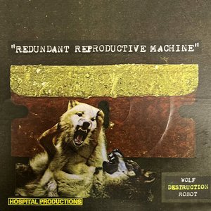Redundant Reproductive Machine