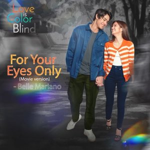 For Your Eyes Only (From "Love is Color Blind")