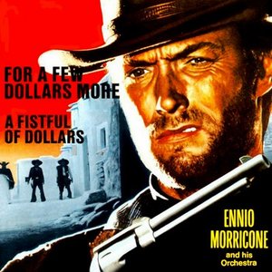 For a Few Dollars More (Original Motion Picture Soundtrack)