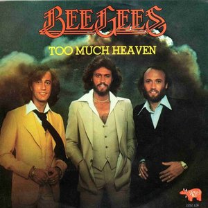 Too Much Heaven / Rest Your Love On Me