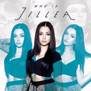 Who Is Jillea