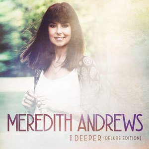 Deeper (Deluxe Edition)