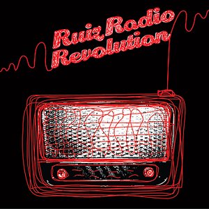 RuizRadioRevolution