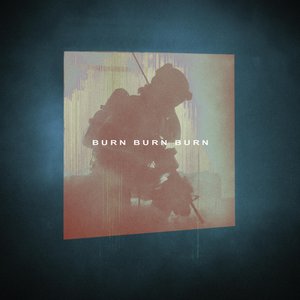 Burn Burn Burn - Single