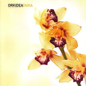 DJ Orkidea - Taika Selected Works 