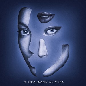 A Thousand Slivers - Single