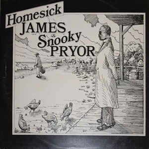 Homesick James & Snooky Pryor