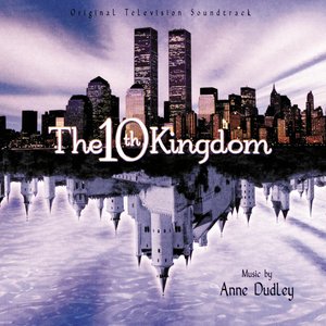 “The 10th Kingdom (Original Television Soundtrack)”的封面