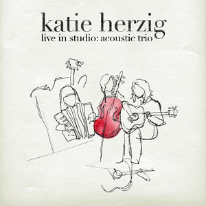 Katie Herzig - Live In Studio Acoustic Trio - Zortam Music