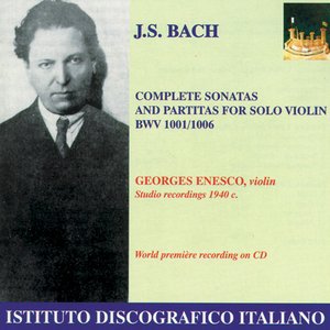 Bach: Violin Sonatas and Partitas Nos. 1-3 (Enesco) (1940)