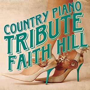 Faith Hill Country Piano Tribute