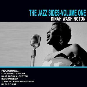 The Jazz Sides - Volume One - Dinah Washington