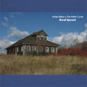 Aidan Baker & The Infant Cycle のアバター