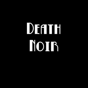 DEATH NOIR 的头像