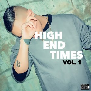 High End Times [Explicit]