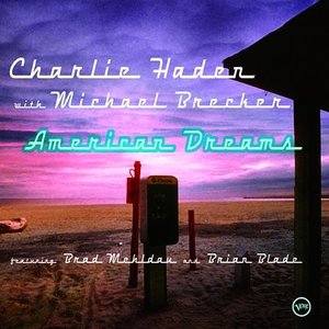 American Dreams (featuring Brad Mehldau and Brian Blade)