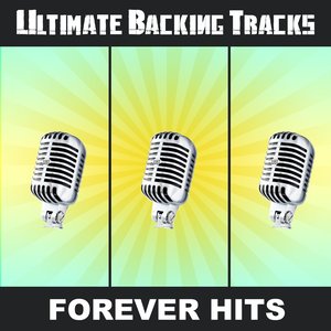 Ultimate Backing Tracks: Forever Hits