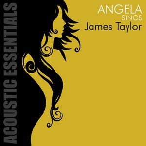 Angela Sings James Taylor