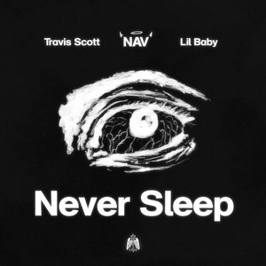 Never Sleep (feat. Lil Baby) - Single