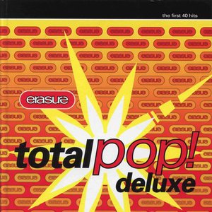 Total Pop: The First 40 Hits (Deluxe Edition) (Remastered)