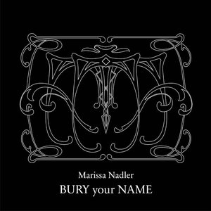 Immagine per 'Bury Your Name'