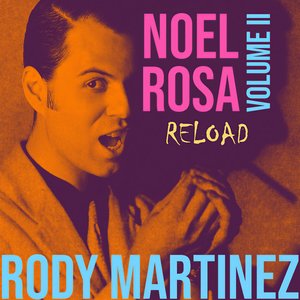 Noel Rosa (Reload), Vol. II
