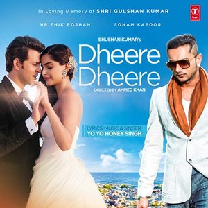 Dheere Dheere - Single