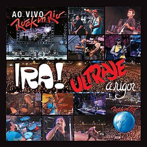 Ira! e Ultraje a Rigor ao Vivo no Rock in Rio