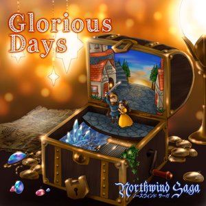 Glorious Days