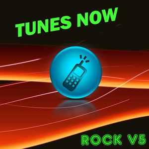 Tunes Now: Rock, Vol. 5