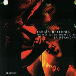 Fabian Bertero Y Los Musicos De Buenos Aires 的头像
