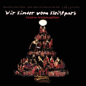 Wir Kinder vom Kleistpark feiern Weihnachten