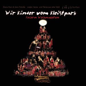 Wir Kinder vom Kleistpark feiern Weihnachten