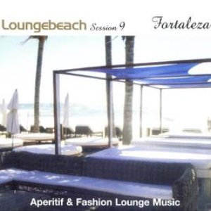 Loungebeach Session 9 - Fortaleza