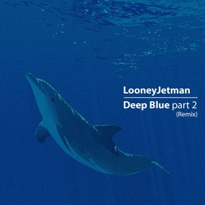 Deep Blue part 2 (remix)