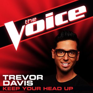 Keep Your Head Up (The Voice Performance) - Single
