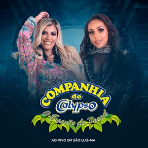 Companhia do Calypso, ao Vivo em São Luís