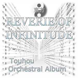 Reverie of Infinitude
