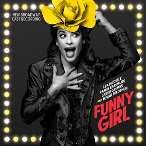 Аватар для Lea Michele & New Broadway Cast of Funny Girl