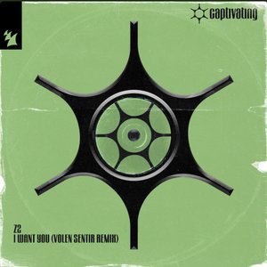 I Want You (Volen Sentir Remix)