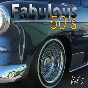 The Fabulous Fifties Vol 5