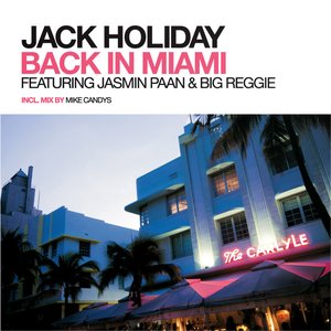 Jack Holiday feat. Jasmin Paan & Big Reggie 的头像