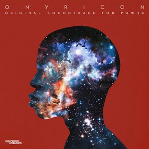 ONYRICON: Original Soundtrack for Pow3r