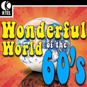 Image for 'The Wonderful World of the 60's - 100 Hit Songs'